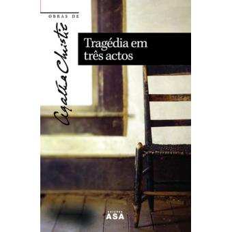 Tragédia em Três Actos