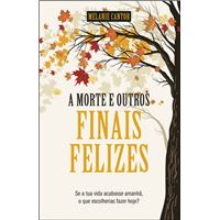A Morte e Outros Finais Felizes
