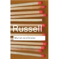 Why I Am Not a Christian