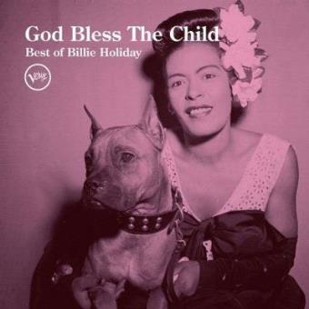 God Bless the Child | Best of Billie Holiday