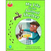 Bug Club Independent Phase 5 Unit 25 - My Life at the Animal Shelter