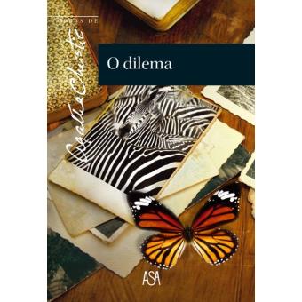 O Dilema