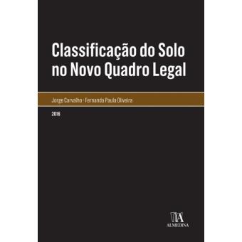 Classificação do Solo no Novo Quadro Legal