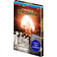 A Cara Oculta de Hiroshima (La Cara Oculta de Hiroshima)