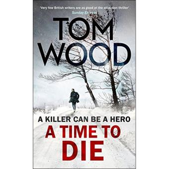 A Time to Die