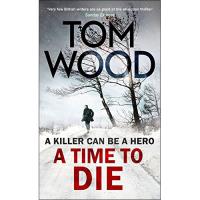 A Time to Die