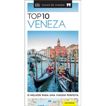 Veneza - Guia de Viagem Porto Editora Top 10