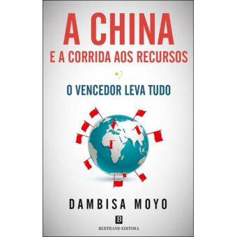 A China e a Corrida aos Recursos