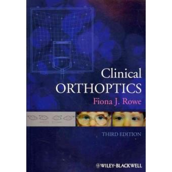 Clinical Orthoptics - Brochado - Fiona J. Rowe, ROWE, FIONA J