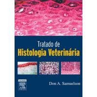 Tratado de Histologia Veterinária