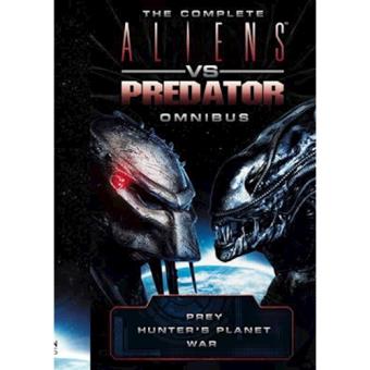 Aliens vs. Predator: Prey (Aliens Vs. Predator, # 1) by Steve Perry