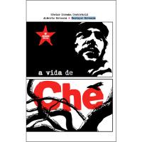 A Vida de Che