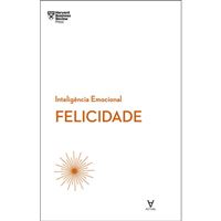 Inteligência Emocional: Felicidade