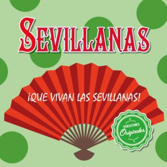 Que Vivan Las Sevillanas - 2CD
