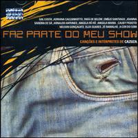 Faz Parte Do Meu Show - Cazuza Cancões