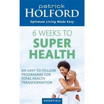 6 weeks to superhealth - 1