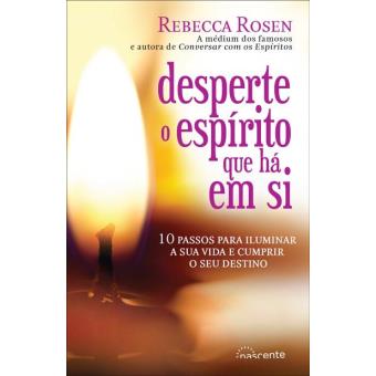 Desperte o Espírito que Há em Si