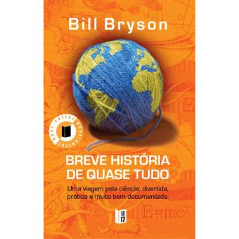 Breve História de Quase Tudo