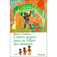 Contos Negros Para os Filhos dos Brancos