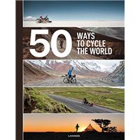 50 Ways to Cycle the World