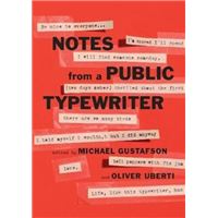 Notes from a public typewriter