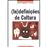 (In) Definições de Cultura_0
