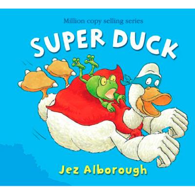 Super Duck - Brochado - Jez Alborough - Compra Livros na