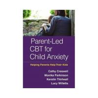 Parent-led cbt for child anxiety