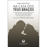 Na Casa dos Teus Braços