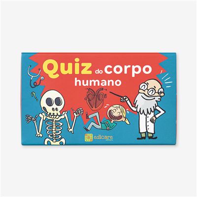 QUIZ DE CAMPEÃO: O CORPO HUMANO