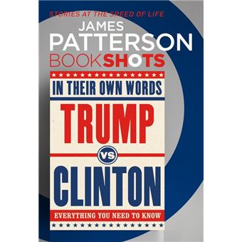 Trump vs. Clinton: In Their Own Words