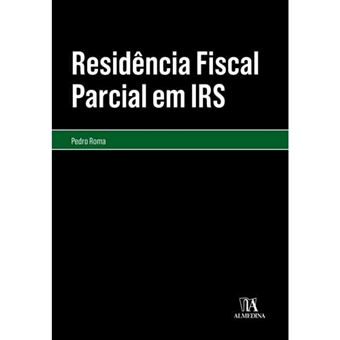 Residência Fiscal Parcial em IRS
