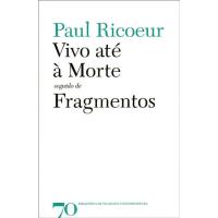 Vivo até à Morte