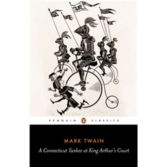 A Connecticut Yankee at King Arthur's Court
