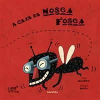 A Casa da Mosca Fosca