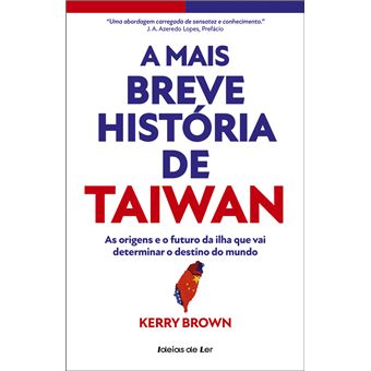 A Mais Breve História de Taiwan - 1