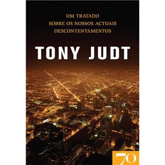 Um Tratado Sobre Os Nossos Actuais Descontentamentos