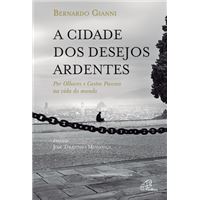 A Cidade dos Desejos Ardentes
