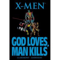 X-Men: God Loves, Man Kills