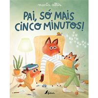 Pai, Só Mais Cinco Minutos!