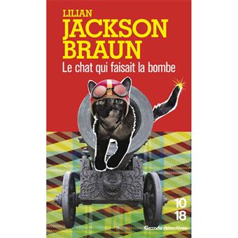 Le Chat qui Faisait la Bombe