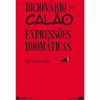 Dicionário de Calão e de Expressões Idiomáticas