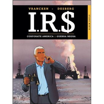 I.R.$ 4 - Corporate America | Guerra Negra