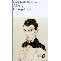 Alexis / Le Coup de Grâce