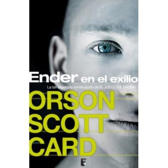 Ender en el exilio (Saga de Ender 5)