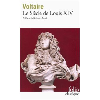 Le Siècle de Louis XIV (édition enrichie)