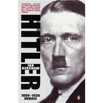 Hitler 1889-1936 : Hubris - Brochado - Ian Kershaw - Compra Livros ou ...