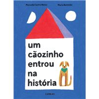 Um Cãozinho Entrou na História