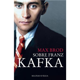 Sobre Franz Kafka - 1