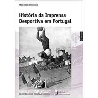 História da Imprensa Desportiva em Portugal